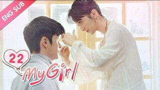 MY GIRL [EP22] ENG SUB_(720P_HD)