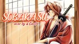 Sobakasu (cover) || OP 1 Rurouni Kenshin || #JPOPENT #bestofbest