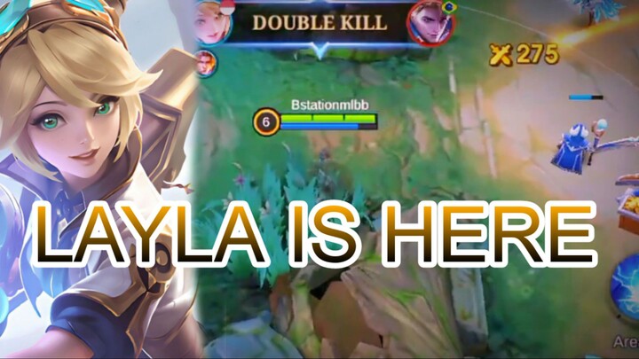 LAYLA IS HERE