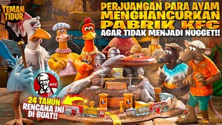 PARA AYAM MENJAJAH PABRIK KFC?? - ALUR CERITA "CHICKEN RUN DAWN OF THE NUGET 2023"