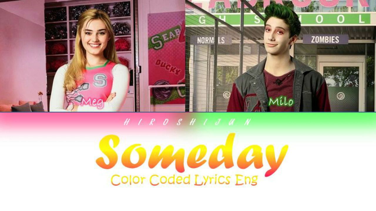 The Cast of ZOMBIES – Someday Lyrics