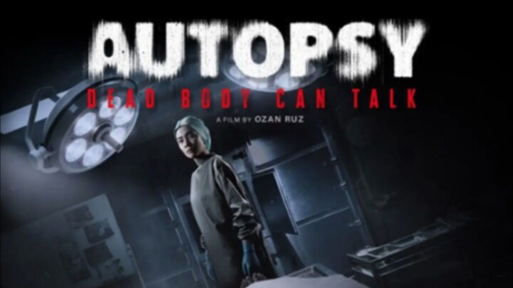 Autopsy : Dead Body Can Talk(2026) Film Horor misteri indonesia terbaru
