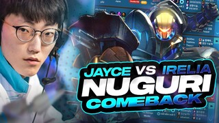 DK NUGURI JAYCE VS IRELIA, RÕ NÉT CHẤT MẠCH ĐÀN ÔNG CHẢY TRONG NGƯỜI (LMHT)12.6