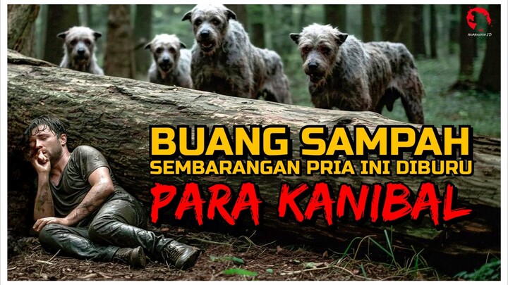 AKIBAT BUANG SAMPAH SEMBARANGAN AYAH PRIA INI DIMANGSA OLEH MANUSIA  | ALUR CERITA