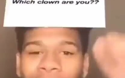 What kind of clown are you? 🤡