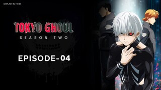 Tokyo Ghoul Episode-4 || Season 2 || #explainedinhindi