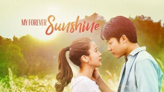 EP.14 • MY FOREVER SUNSHINE • TAGALOG
