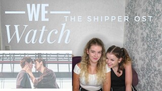 We Watch: The Shipper Ost