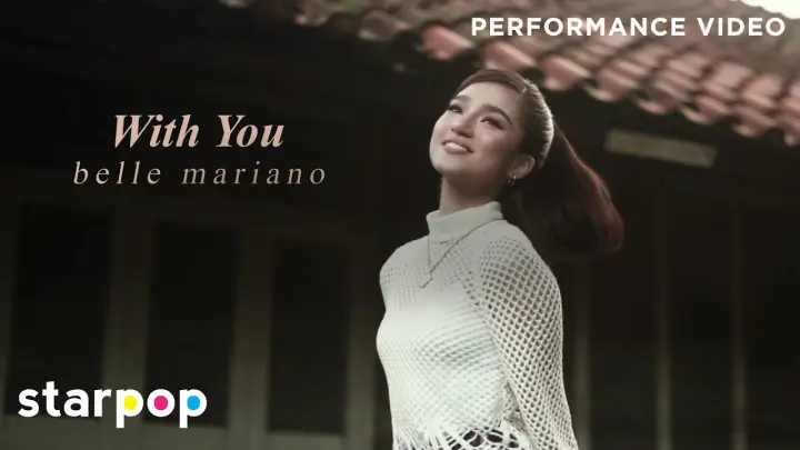 With You - Belle Mariano (Performance Video)