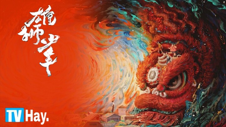 Hùng sư thiếu niên 2021 ( thuyết minh )
