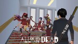 All Of Us Are Dead #5 (End) || Sakura Hantu || Sakura Horor || Sakura School Simulator || Film Horor