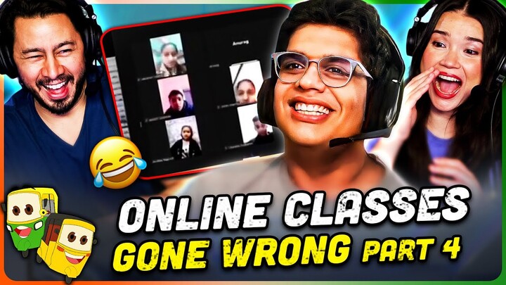 TANMAY BHAT -  Online Classes Gone Wrong REACTION! | Part 4
