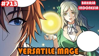 Versatile Mage | #713 | SUB INDO |