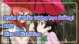 [Quản lý thần tượng học đường! AMV] Nico & Nishikino