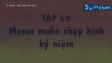 Shin cậu bé bút chì Tập 69 Masao muốn chụp hình kỷ niệm