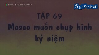 Shin cậu bé bút chì Tập 69 Masao muốn chụp hình kỷ niệm