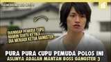 Dikira Cupu , Pemuda Polos Ini adalah Preman Legenda !! Alur Drama Bad Boys J Part 3