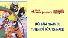 Naruto Tập 98 - Thôi Làm Ninja Đi! Tuyên Bố Của Tsunade