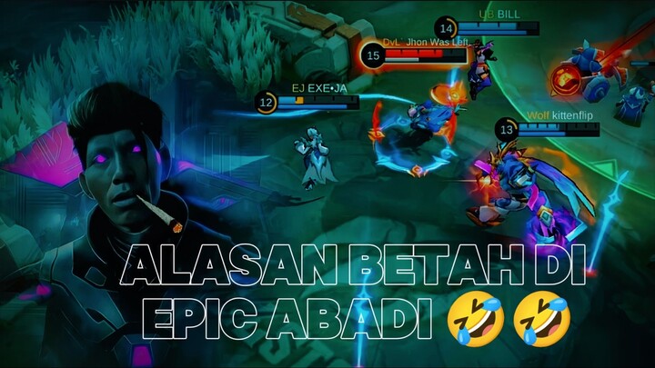 INI BEBERAPA ALASAN KENAPA ORANG² SUKA LAMA BERTAHAN DI EPIC ABADI 🤣🤣