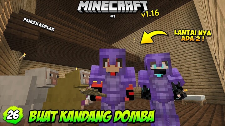 MARI KITA BUAT KANDANG DOMBA! #1 - Minecraft Survival Indonesia (26) ~ PancenKoplak