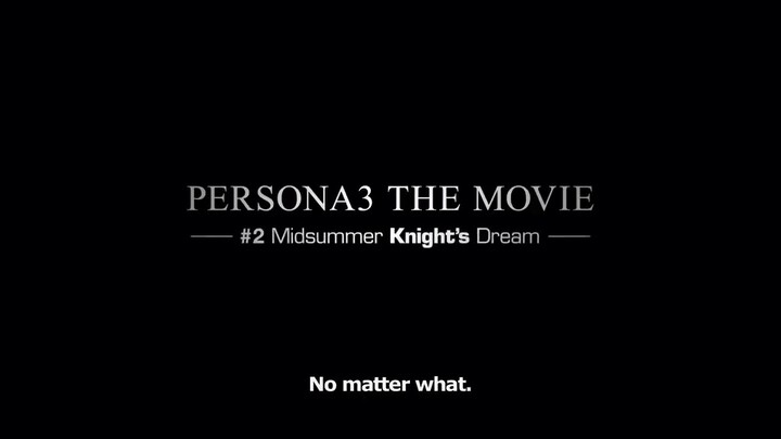 Persona 3 the Movie: #2 Midsummer Knight's Dream