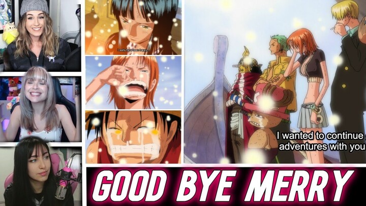Good Bye Going Merry | One Piece - Girls Reaction Mashup