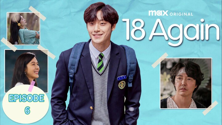 18 Again EPISODE 6