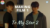 [ENG SUB]  220610 To My Star 2 - Making Film 1