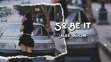 So Be It - Alex Vaughn & Summer Walker (Lyrics & Vietsub)