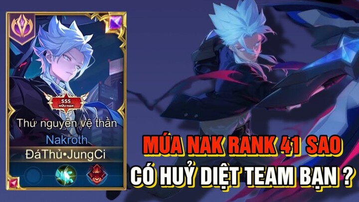 JungCi - Tôi Múa Nakroth Trên Rank Cao Thủ 41 Sao Liệu Có Hủy Diệt Team Bạn :)) ?