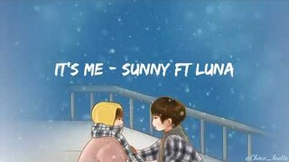 [SUB INDO] It's Me - Sunny ft Luna | Ost To The Beautiful You