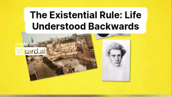 The Existential Rule: Life Understood Backwards