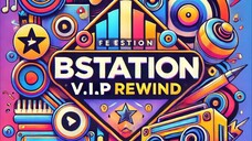 💥MENYALA⁉️ BST.VIP Rewind (My Group Community)