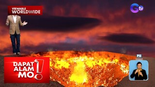 Tinaguriang ‘Gates of Hell,’ matatagpuan sa Turkmenistan | Dapat Alam Mo!