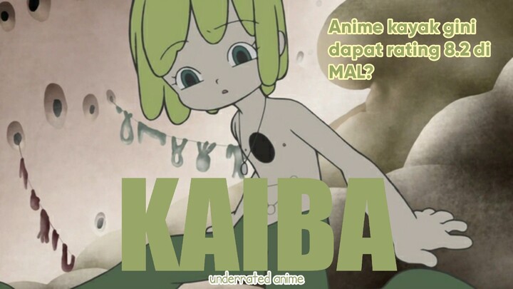 Rating 8.2 untuk anime kayak gini??? KAIBA benar-benar underrated!!!