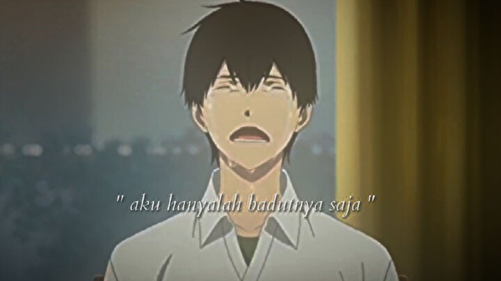 sad story anime // aku hanyalah badutnya saja 🤡