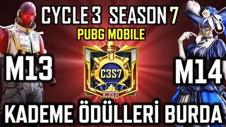 C3S7 KADEME ÖDÜLLERİ BURDA | M13 M14 ROYALE PASS KADEME ÖDÜLLERİ | BEDAVA SETLER | PUBG MOBILE