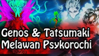 Genos & Tatsumaki MENGALAHKAN Psykorochi - OPM Ch 133