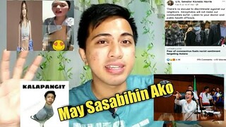 My Reaction to Sachzna , Discrimination over Chinese , Yorme ISKO ETC.