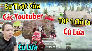 Sự Thật Về Những Clip TOP 1 Của Các Youtuber. Thật Ra Nó Là...Xem Clip Sẽ Biết | PUBG Mobile