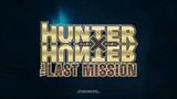 Hunter x Hunter_ The Last Mission - watch full movie