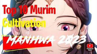 Top 10 murim cultivation manhwa to read 2023 #manhwa #manhua #manga #foryou #anime #op #trending