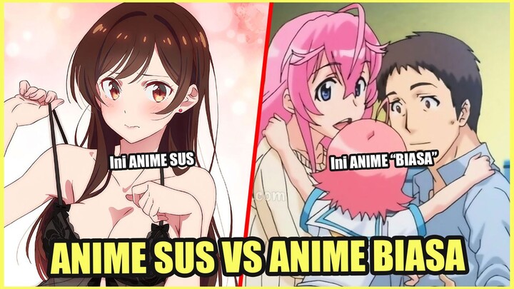 Mana yang Anime Sus dan Anime Echhi!!