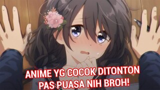REKOMENDASI ANIME YANG COCOK DI TONTON BULAN PUASA DAN LEBARAN BERSAMA KELUARGA DAN ADIK Part 01
