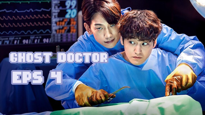 Ghost Doctor sub indo eps 4