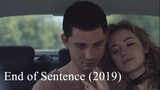 End of Sentence (2019)