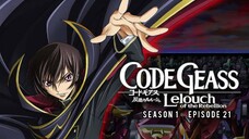 Code Geass: Hangyaku no Lelouch Episode 21 Subtitle Indonesia