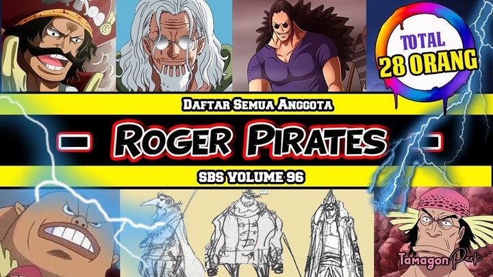 Terungkap!! Semua Nama Kru Lengkap Dari Bajak Laut Roger (SBS VOL. 96) ONE PIECE