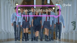 SECRET HIGH SCHOOL EPS 1