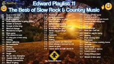 The Best Slow Rock & Country Music Full Playlist